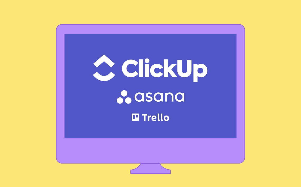 ClickUp vs. Asana vs. Trello
